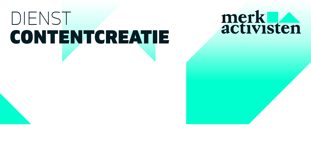 Contentcreatie :: Diensten :: Merkactivisten